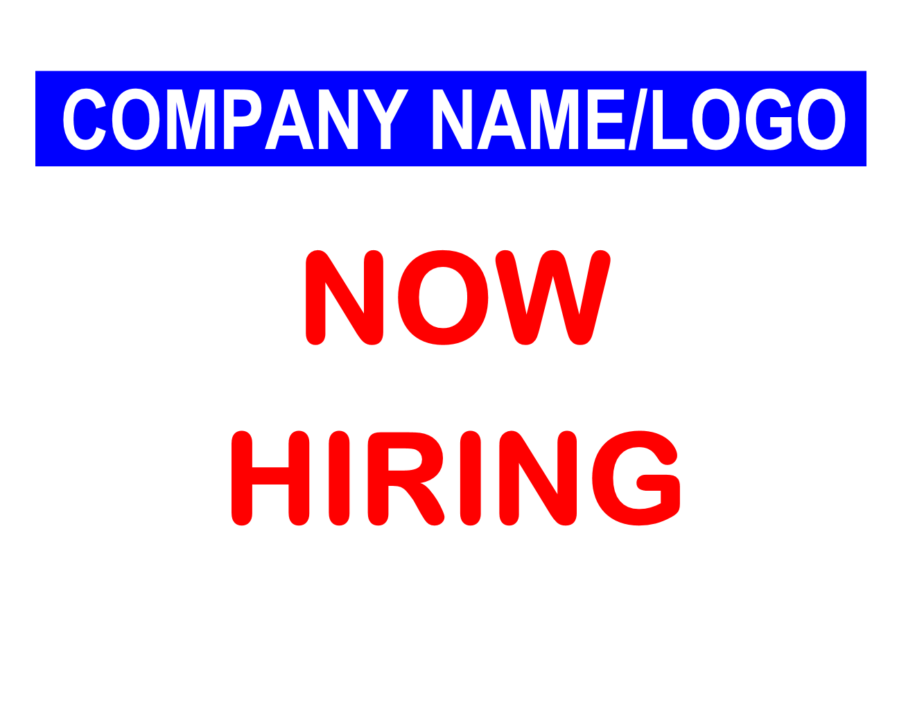 Now Hiring Sign Template